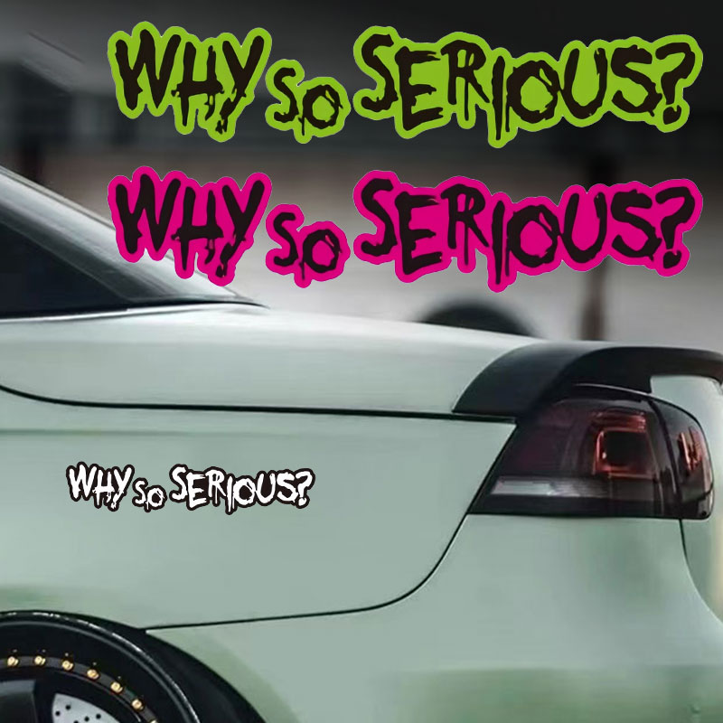Виниловая наклейка «WHY SO SER – обзор и цена Car Accessories Joker